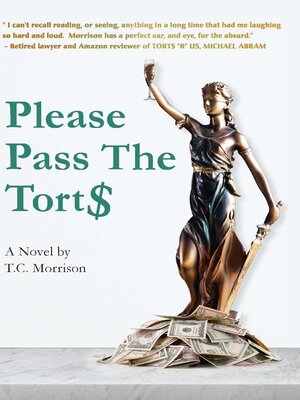 cover image of Please Pass the Torts—A Legal Farce